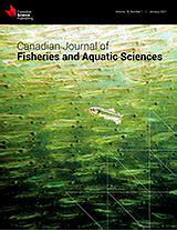 Canadian Journal of Fisheries and Aquatic Sciences Canadian Journal of Fisheries and Aquatic Sciences